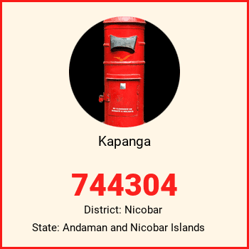 Kapanga pin code, district Nicobar in Andaman and Nicobar Islands