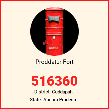 Proddatur Fort pin code, district Cuddapah in Andhra Pradesh