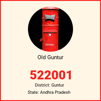 Old Guntur pin code, district Guntur in Andhra Pradesh