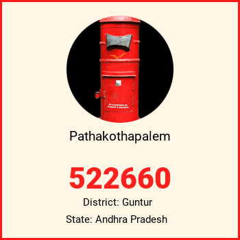 Pathakothapalem pin code, district Guntur in Andhra Pradesh
