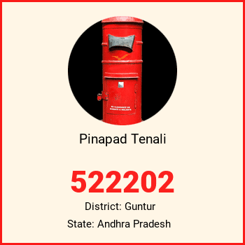 Pinapad Tenali pin code, district Guntur in Andhra Pradesh
