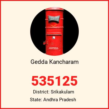 Gedda Kancharam pin code, district Srikakulam in Andhra Pradesh
