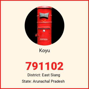 Koyu pin code, district East Siang in Arunachal Pradesh