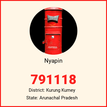 Nyapin pin code, district Kurung Kumey in Arunachal Pradesh