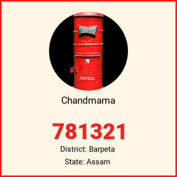 Chandmama pin code, district Barpeta in Assam