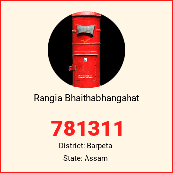 Rangia Bhaithabhangahat pin code, district Barpeta in Assam