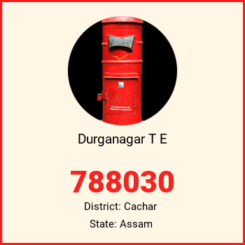 Durganagar T E pin code, district Cachar in Assam