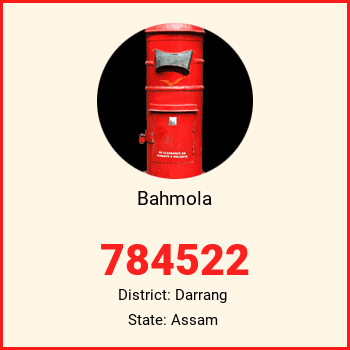 Bahmola pin code, district Darrang in Assam