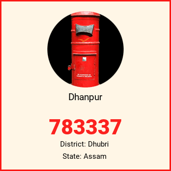 Dhanpur pin code, district Dhubri in Assam