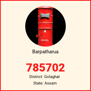 Barpatharua pin code, district Golaghat in Assam