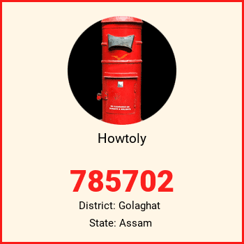 Howtoly pin code, district Golaghat in Assam
