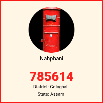 Nahphani pin code, district Golaghat in Assam
