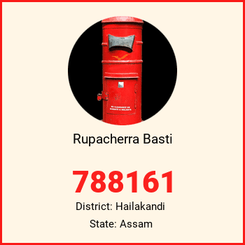 Rupacherra Basti pin code, district Hailakandi in Assam