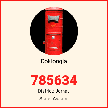 Doklongia pin code, district Jorhat in Assam