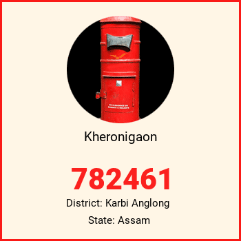 Kheronigaon pin code, district Karbi Anglong in Assam