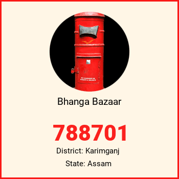 Bhanga Bazaar pin code, district Karimganj in Assam