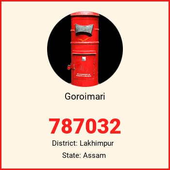 Goroimari pin code, district Lakhimpur in Assam