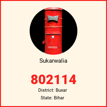 Sukarwalia pin code, district Buxar in Bihar