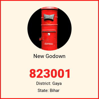 New Godown pin code, district Gaya in Bihar