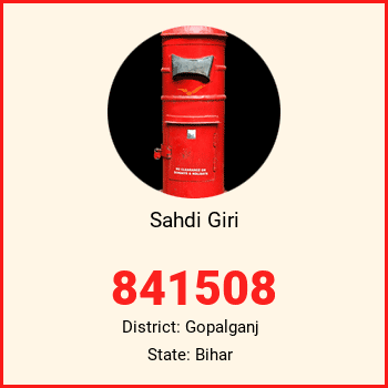 Sahdi Giri pin code, district Gopalganj in Bihar