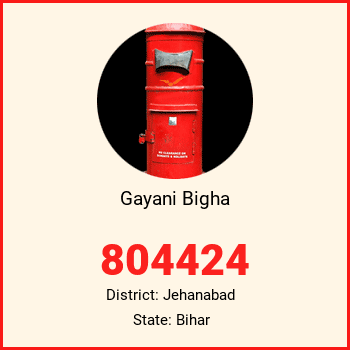 Gayani Bigha pin code, district Jehanabad in Bihar
