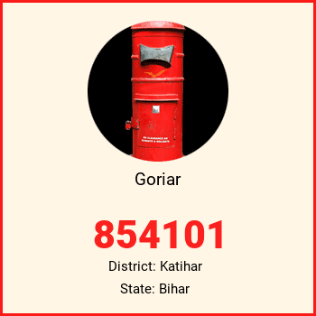 Goriar pin code, district Katihar in Bihar