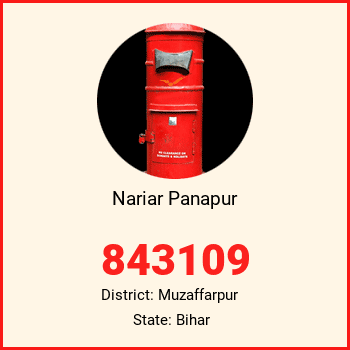 Nariar Panapur pin code, district Muzaffarpur in Bihar