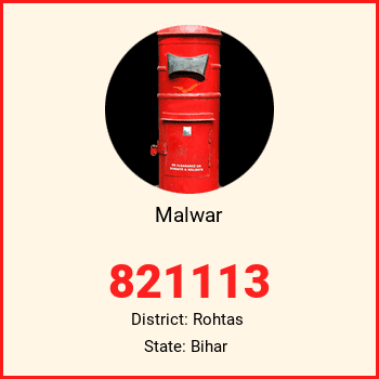 Malwar pin code, district Rohtas in Bihar