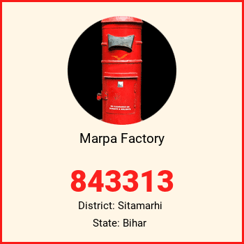 Marpa Factory pin code, district Sitamarhi in Bihar