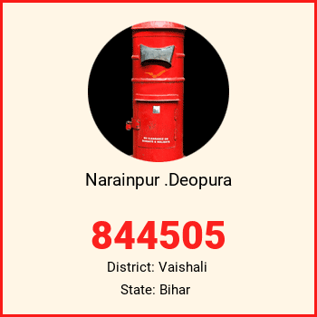 Narainpur .Deopura pin code, district Vaishali in Bihar