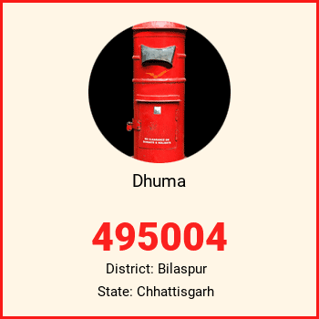 Dhuma pin code, district Bilaspur in Chhattisgarh