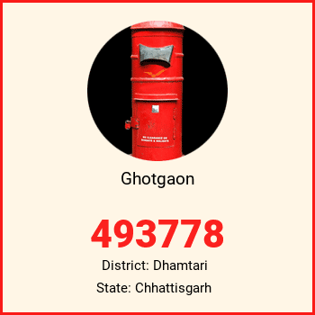 Ghotgaon pin code, district Dhamtari in Chhattisgarh