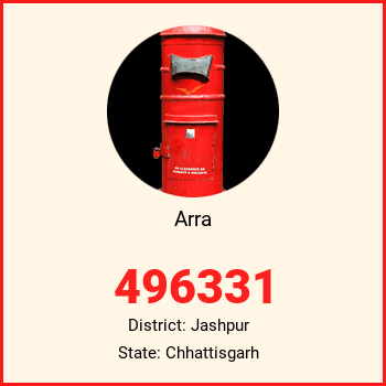 Arra pin code, district Jashpur in Chhattisgarh