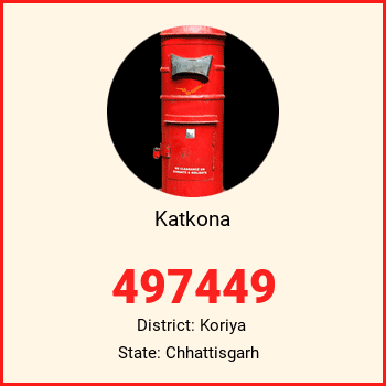Katkona pin code, district Koriya in Chhattisgarh
