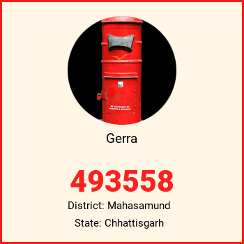 Gerra pin code, district Mahasamund in Chhattisgarh