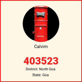 Calvim pin code, district North Goa in Goa