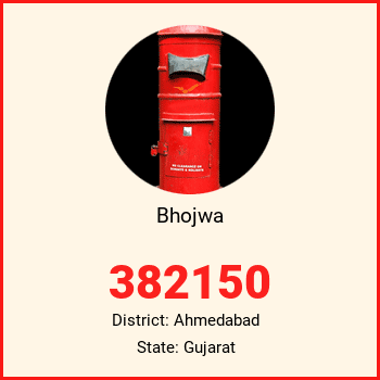 Bhojwa pin code, district Ahmedabad in Gujarat