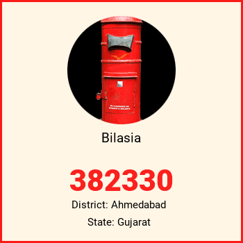 Bilasia pin code, district Ahmedabad in Gujarat