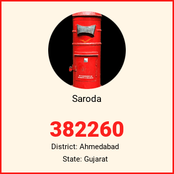 Saroda pin code, district Ahmedabad in Gujarat