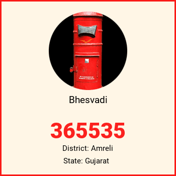 Bhesvadi pin code, district Amreli in Gujarat