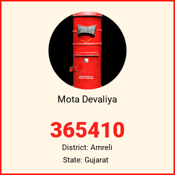 Mota Devaliya pin code, district Amreli in Gujarat
