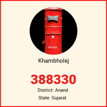 Khambholej pin code, district Anand in Gujarat