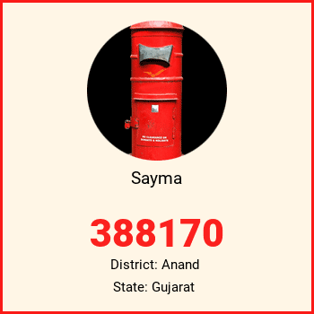 Sayma pin code, district Anand in Gujarat