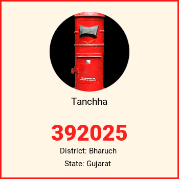 Tanchha pin code, district Bharuch in Gujarat