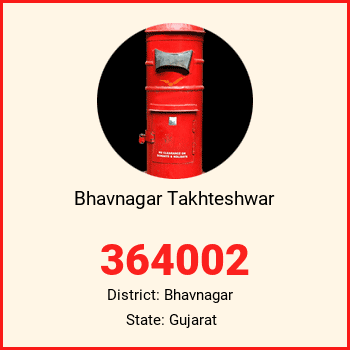Bhavnagar Takhteshwar pin code, district Bhavnagar in Gujarat