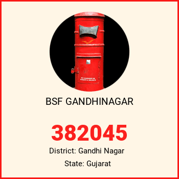 BSF GANDHINAGAR pin code, district Gandhi Nagar in Gujarat