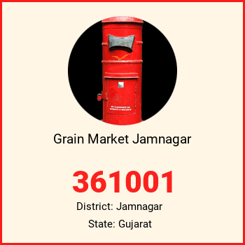 Grain Market Jamnagar pin code, district Jamnagar in Gujarat