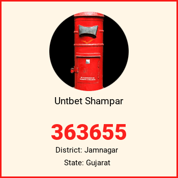 Untbet Shampar pin code, district Jamnagar in Gujarat