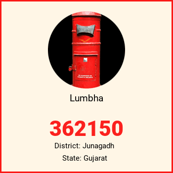 Lumbha pin code, district Junagadh in Gujarat