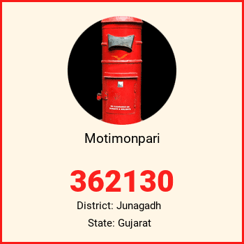 Motimonpari pin code, district Junagadh in Gujarat